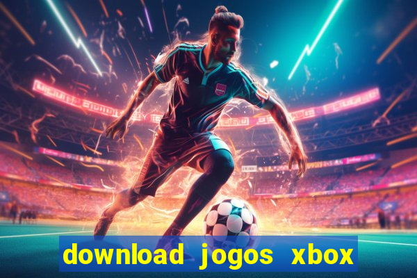 download jogos xbox 360 utorrent